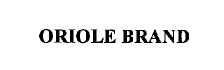 ORIOLE BRAND