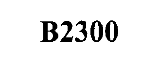 B2300