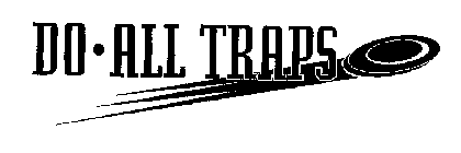 DO ALL TRAPS