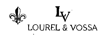 LV LOUREL & VOSSA