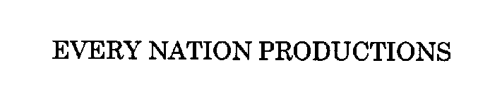 EVERY NATION PRODUCTIONS