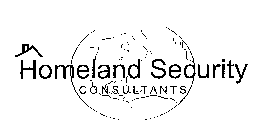 HOMELAND SECURITY CONSULTANTS
