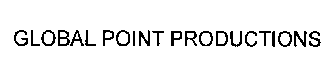 GLOBAL POINT PRODUCTIONS