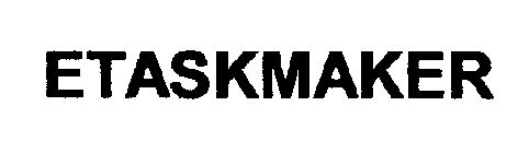 ETASKMAKER