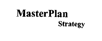 MASTERPLAN STRATEGY