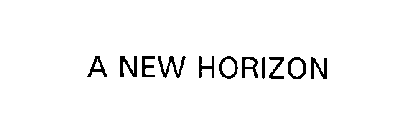 A NEW HORIZON