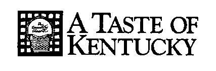 A TASTE OF KENTUCKY A COUNTRY CLASSIC