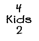 4 KIDS 2