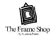 THE FRAME SHOP BY AMERICAN FRAME