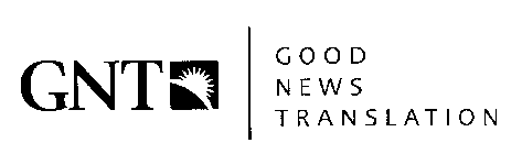 GNT GOOD NEWS TRANSLATION