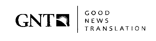 GNT GOOD NEWS TRANSLATION