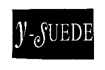 Y-SUEDE