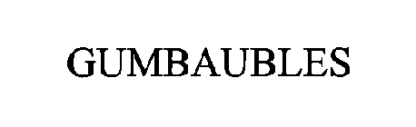 GUMBAUBLES