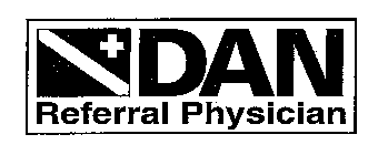 DAN REFERRAL PHYSICIAN