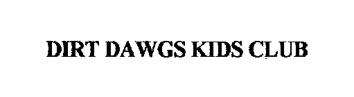 DIRT DAWGS KIDS CLUB