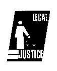 LEGAL JUSTICE