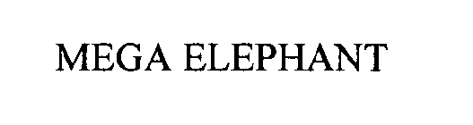 MEGA ELEPHANT