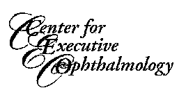 CEO CENTER FOR EXECUTIVE OPHTHALMOLOGY