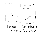 TEXAS TOURISM FOUNDATION