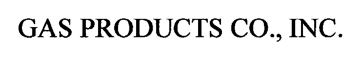 GAS PRODUCTS CO., INC.
