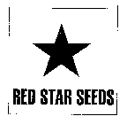 RED STAR SEEDS