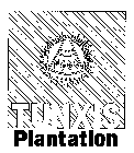TUNXIS PLANTATION