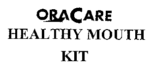 ORACARE HEALTHY MOUTH KIT