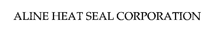 ALINE HEAT SEAL CORPORATION