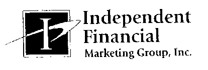 INDEPENDENT FINANCIAL MARKETING GROUP, INC.