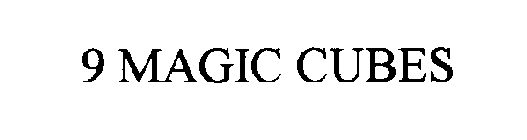 9 MAGIC CUBES
