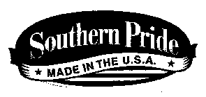SOUTHERN PRIDE MADE IN THE U.S.A.