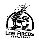 LOS ARCOS RESTAURANT