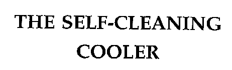 THE SELF-CLEANING COOLER