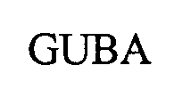 GUBA