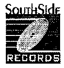 SOUTHSIDE RECORDS