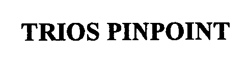 TRIOS PINPOINT