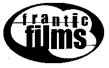 FRANTIC FILMS