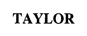 TAYLOR