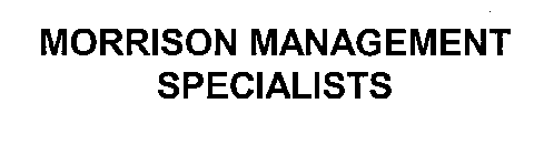 MORRISON MANAGEMENT SPECIALISTS