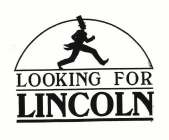 LOOKING FOR LINCOLN