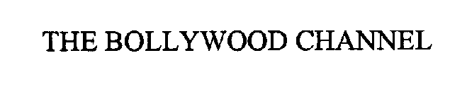 THE BOLLYWOOD CHANNEL