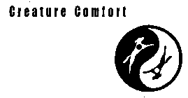 CREATURE COMFORT