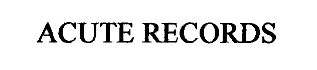 ACUTE RECORDS