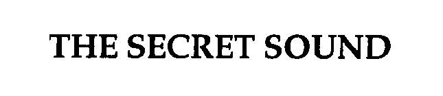 THE SECRET SOUND