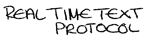 REAL TIME TEXT PROTOCOL