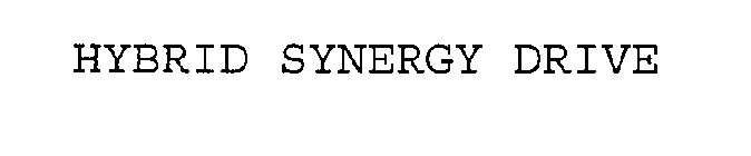 HYBRID SYNERGY DRIVE