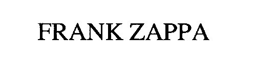 FRANK ZAPPA