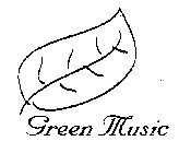 GREEN MUSIC
