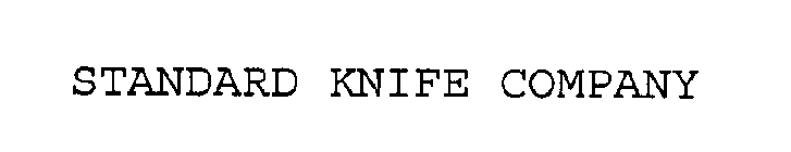 STANDARD KNIFE COMPANY