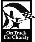 ON TRACK FOR CHARITY